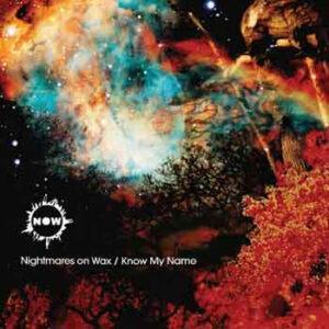 Nightmares On Wax - Know My Name-0