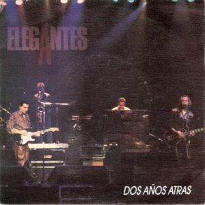 Los Elegantes - Dos Años Atras-0
