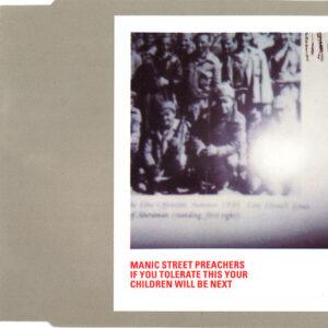Manic Street Preachers - If You Tolerate This Your Children Will Be Next-0