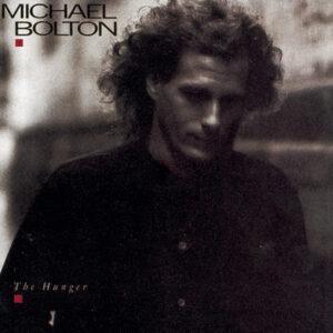 Michael Bolton - The Hunger-0