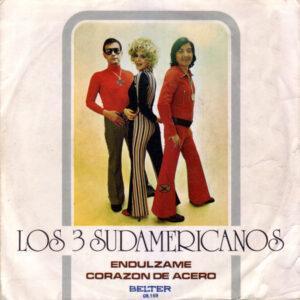 Los 3 Sudamericanos - Endúlzame-0