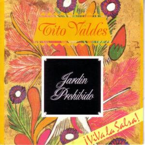 Tito Valdés (2) - Jardín Prohibido -0