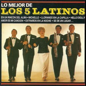 Los Cinco Latinos - Lo Mejor De Los Cinco Latinos-0