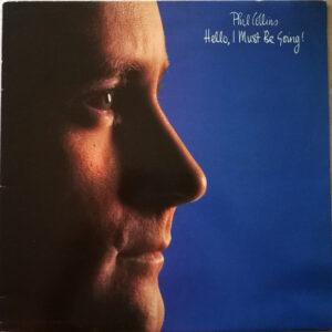 Phil Collins - Hello, I Must Be Going!-0