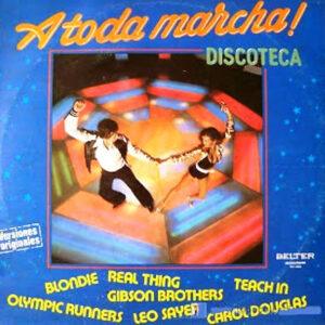 Various - A Toda Marcha! Discoteca-0