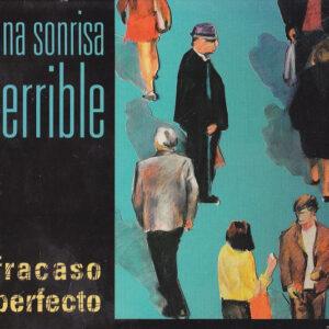 Una Sonrisa Terrible - Fracaso Perfecto-0