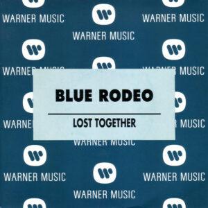 Blue Rodeo - Lost Together-0