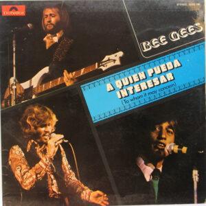 Bee Gees - A Quien Pueda Interesar = To Whom It May Concern-0