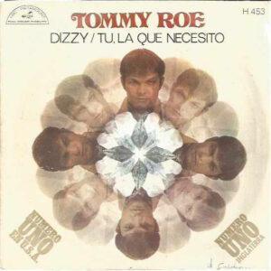 Tommy Roe - Dizzy / Tu, La Que Necesito-0