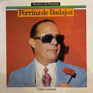 Porrina De Badajoz - Copla Y Melodía-0