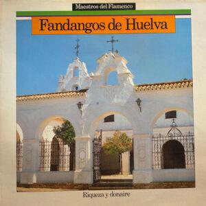 Various - Fandangos De Huelva - Riqueza Y Donaire-0