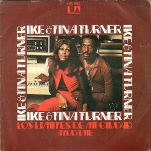 Ike & Tina Turner - Los Limites De Mi Ciudad-0