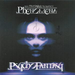 Phenomena (4) - Psycho Fantasy-0