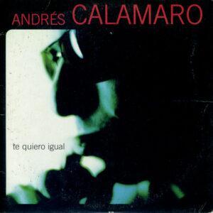 Andrés Calamaro - Te Quiero Igual-0
