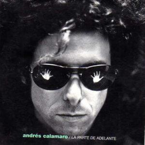 Andrés Calamaro - La Parte De Adelante-0