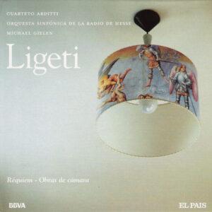 György Ligeti - Arditti Quartet, Radio-Sinfonie-Orchester Frankfurt, Michael Gielen - Réquiem - Obras De Cámara-0