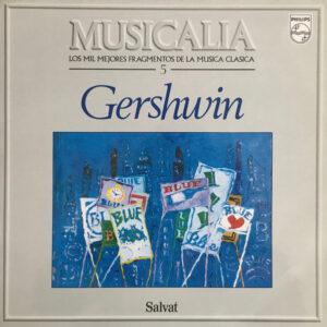 George Gershwin - Musicalia 5-0