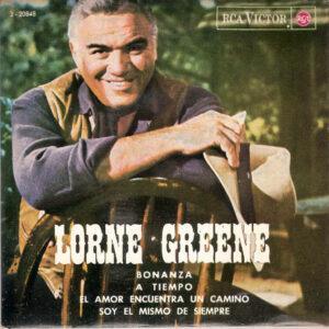 Lorne Greene - Bonanza / Just In Time / Love Finds A Way / I'm The Same Ole Me-0