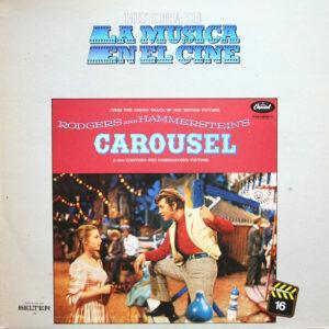 Rodgers & Hammerstein - Carousel (The Sound Track Of The Motion Picture)-0