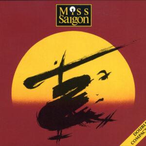 Alain Boublil & Claude-Michel Schönberg - Miss Saigon (Original London Cast Recording)-0