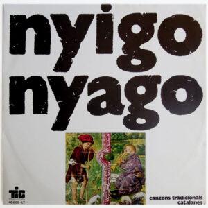 Pa De Pessic - Nyigo-Nyago (Cançons Tradicionals Catalanes)-0