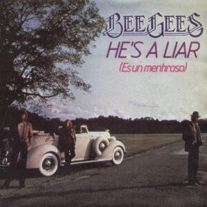 Bee Gees - He's A Liar (Es Un Mentiroso)-0
