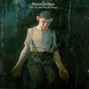 Briana Corrigan - When My Arms Wrap You Round-0