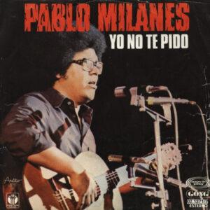 Pablo Milanés - Yo No Te Pido-0
