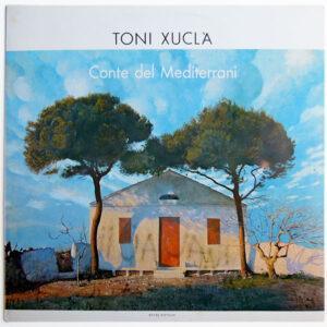 Toni Xuclà - Conte Del Mediterrani -0