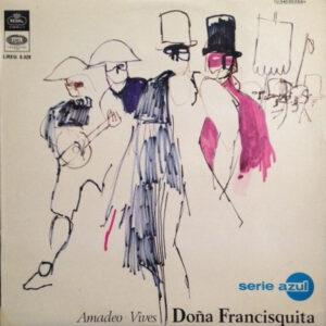 Amadeo Vives - Doña Francisquita-0