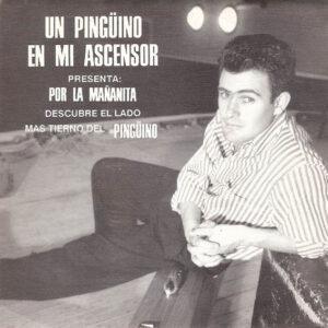Un Pingüino En Mi Ascensor - Por La Mañanita-0