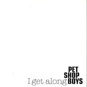 Pet Shop Boys - I Get Along-0