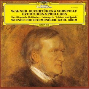 Richard Wagner - Wiener Philharmoniker · Karl Böhm - Ouvertüren & Vorspiele-0