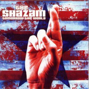 The Shazam - Tomorrow The World-0