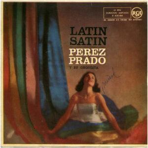 Perez Prado And His Orchestra - Latin Satin-0