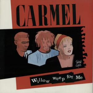 Carmel (2) - Willow Weep For Me-0