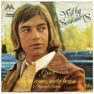 Willy Sommers - Gina / Siete Rosas, Siete Besos-0