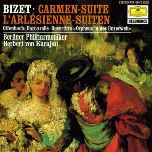 Georges Bizet / Jacques Offenbach - Berliner Philharmoniker, Herbert Von Karajan - Carmen-Suite, L'Arlésienne-Suiten / Barcarolle, Ouvertüre »Orpheus In Der Unterwelt« -0