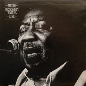 Muddy Waters - Muddy "Mississippi" Waters Live-0