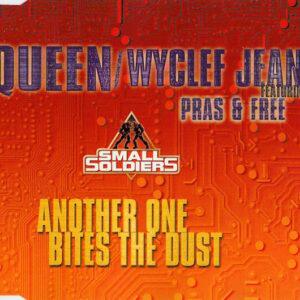 Queen / Wyclef Jean Featuring Pras Michel & Free (2) - Another One Bites The Dust-0