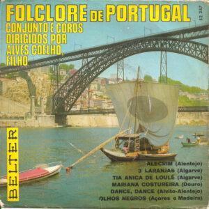 Conjunto E Coros Dirigidos Por Alves Coelho Filho - Folclore De Portugal-0