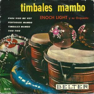 Enoch Light And His Orchestra - Timbales Mambo-0