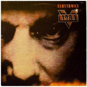 Eurythmics - 1984 (For The Love Of Big Brother) -0