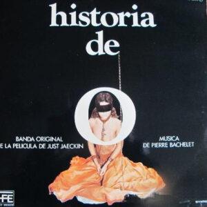 Pierre Bachelet - Historia De O - Banda Original De La Pelicula De Just Jaeckin-0