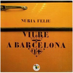 Nuria Feliu - Viure A Barcelona-0