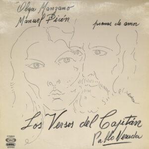 Olga Manzano Y Manuel Picón - Poemas De Amor - Los Versos Del Capitán - Pablo Neruda-0