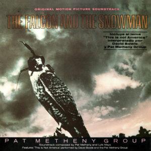 Pat Metheny Group - The Falcon And The Snowman (Original Motion Picture Soundtrack)-0