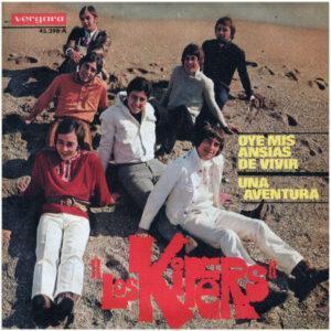 Los Kifers - Oye Mis Ansias De Vivir / Una Aventura-0