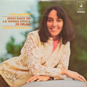 Joan Baez - (24 De Julio 1970) Joan Baez En Arena Civica Di Milan (Grabación Del Concierto)-0