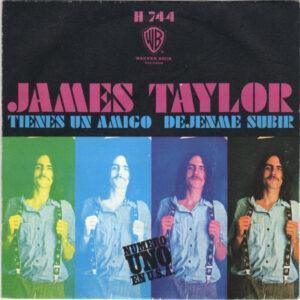James Taylor (2) - Tienes Un Amigo / Dejenme Subir-0